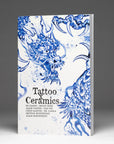 Tattoo X Ceramics - Book (Softcover Edition)