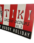 Tiki Tattoo Designs by Buddy Holiday