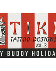 Tiki Tattoo Designs by Buddy Holiday
