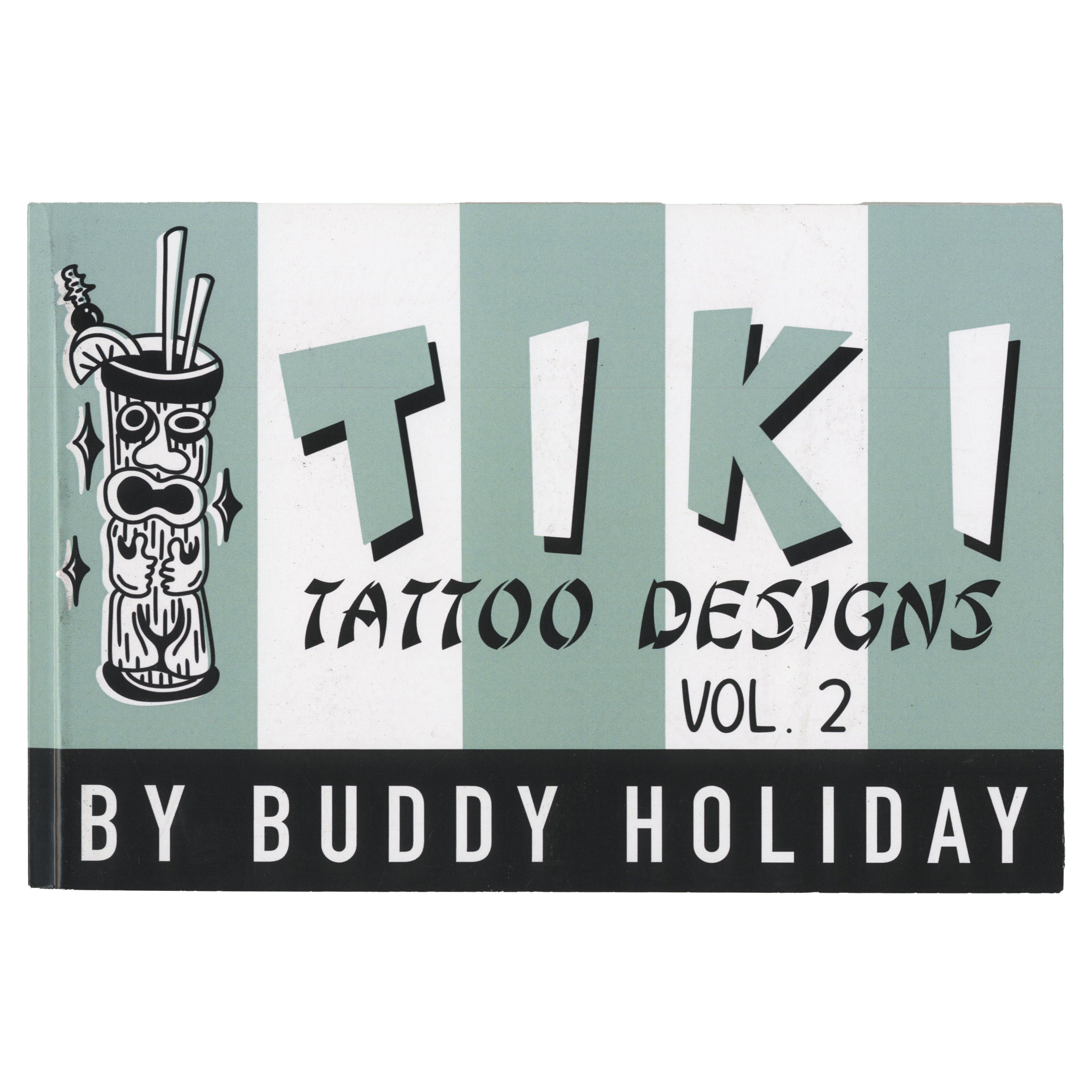 Tiki Tattoo Designs by Buddy Holiday