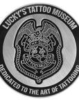 Lucky's Tattoo Museum 20 Year Anniversary Commemorative Coin