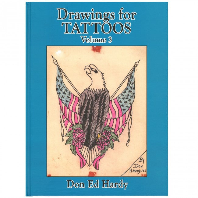 Drawings For Tattoos Book By Don Ed Hardy Vol 3
