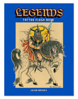Legends Tattoo Flash Book (2018 Reprint)
